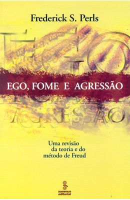 EGO-FOME-E-AGRESSAO