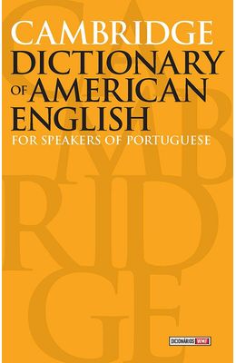 CAMBRIDGE-DICTIONARY-OF-AMERICAN-ENGLISH---FOR-SPEAKERS-OF-PORTUGUESE
