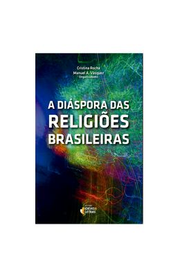 Diasporas-das-religioes-brasileiras-As