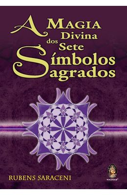 MAGIA-DIVINA-DOS-SETE-SIMBOLOS-SAGRADOS