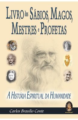 LIVRO-DOS-SABIOS-MAGOS-MESTRES-E-PROFETAS---A-HISTORIA-ESPIRITUAL-DA-HUMANIDADE