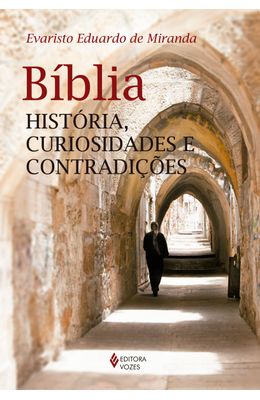 BIBLIA---HISTORIA-CURIOSIDADES-E-CONTRADICOES