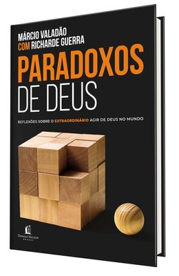 Paradoxos-de-Deus--Reflexos-sobre-o-louco-agir-de-Deus-no-mundo