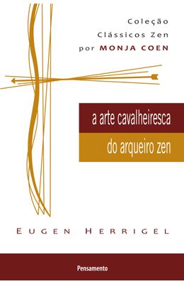 arte-Cavalheiresca-do-Arqueiro-Zen-A