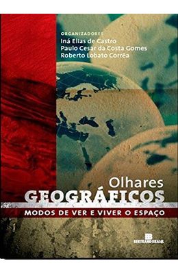 OLHARES-GEOGRAFICOS---MODOS-DE-VER-E-VIVER-O-ESPACO