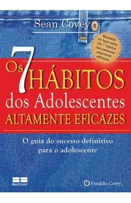 7-HABITOS-DOS-ADOLESCENTES-ALTAMENTE-EFICAZES-OS