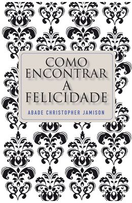 COMO-ENCONTRAR-A-FELICIDADE