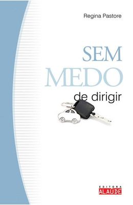 SEM-MEDO-DE-DIRIGIR