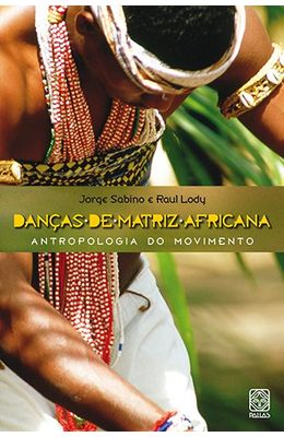 DANCAS-DE-MATRIZ-AFRICANA---ANTROPOLOGIA-DO-MOVIMENTO