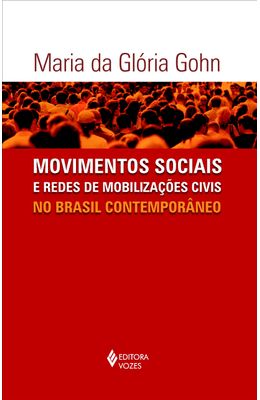 MOVIMENTOS-SOCIAIS-E-REDES-DE-MOBILIZACOES-CIVIS-NO-BRASIL-CONTEMPORANEO