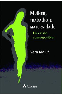 MULHER-TRABALHO-E-MATERNIDADE-UMA-VISAO-CONTEMPORANEA