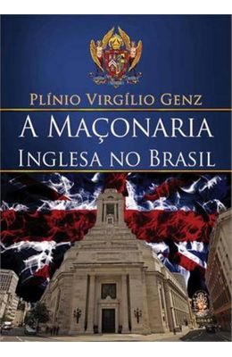 MACONARIA-INGLESA-NO-BRASIL-A