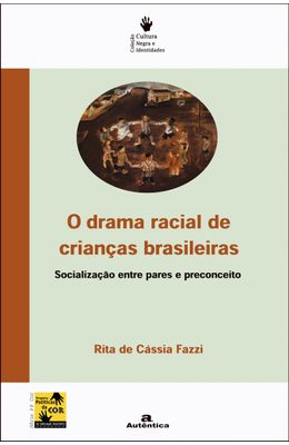 DRAMA-RACIAL-DE-CRIANCAS-BRASILEIRAS-O