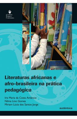 LITERATURAS-AFRICANAS-E-AFRO-BRASILEIRA-NA-PRATICA-PEDAGOGICA