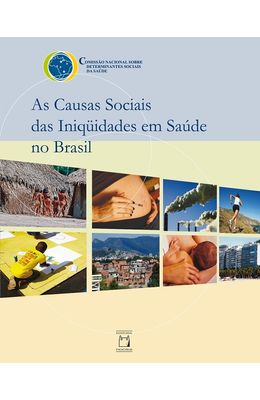 CAUSAS-SOCIAIS-DAS-INIQUIDADES-EM-SAUDE-NO-BRASIL-AS