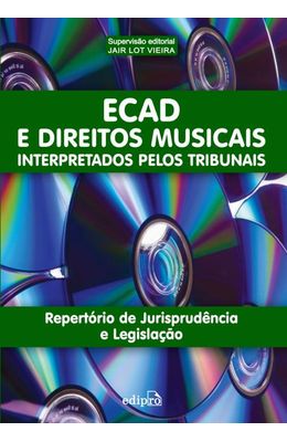 ECAD-E-DIREITOS-MUSICAIS-INTERPRETADOS-PELOS-TRIBUNAIS