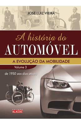 HISTORIA-DO-AUTOMOVEL-A---VOL.3