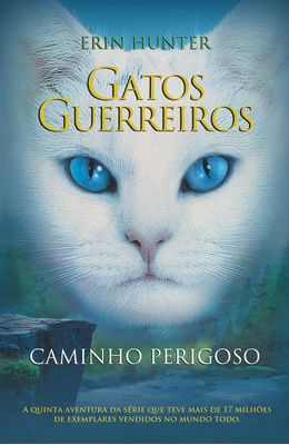 GATO-GERREIROS---CAMINHO-PERIGOSO