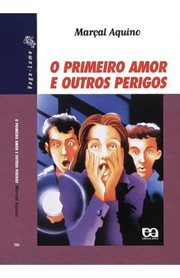 PRIMEIRO-AMOR-E-OUTROS-PERIGOS-O
