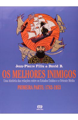 MELHORES-INIMIGOS-OS---PRIMEIRA-PARTE-1783-1953