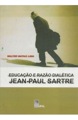 EDUCACAO-E-RAZAO-DIALETICA-JEAN-PAUL-SARTRE