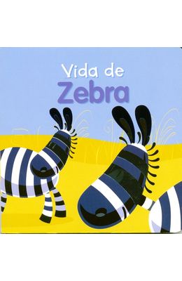 VIDA-DE-ZEBRA