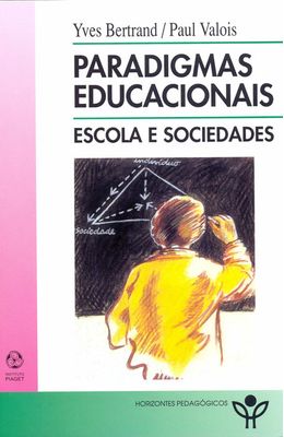PARADIGMAS-EDUCACIONAIS---ESCOLA-E-SOCIEDADES