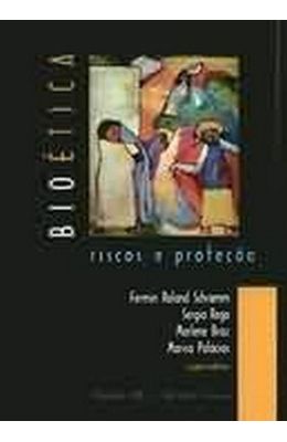 BIOETICA-RISCOS-E-PROTECAO