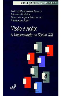 VISAO-E-ACAO---A-UNIVERSIDADE-NO-SECULO-XXI
