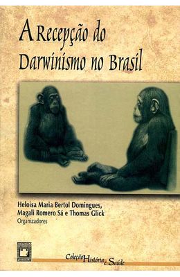RECEPCAO-DO-DARWINISMO-NO-BRASIL-A