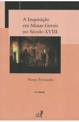 INQUISICAO-EM-MINAS-GERAIS-NO-SECULO-XVIII-A