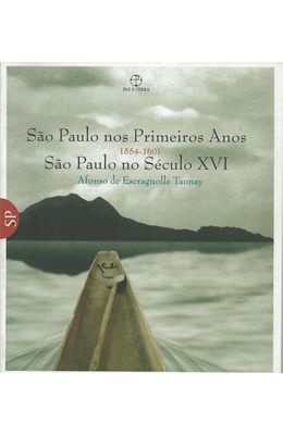 SAO-PAULO-NOS-PRIMEIROS-ANOS-1554-1601---SAO-PAULO-NO-SECULO-XVI