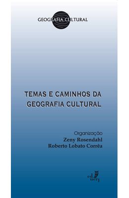 TEMAS-E-CAMINHOS-DA-GEOGRAFIA-CULTURAL