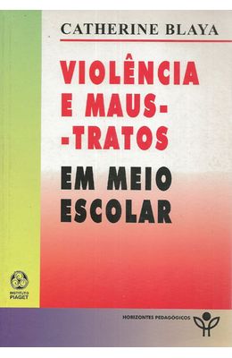 VIOLENCIA-E-MAUS-TRATOS-EM-MEIO-ESCOLAR