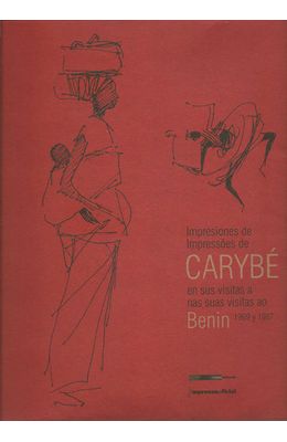 IMPRESIONES-DE-CARYBE-EN-SUS-VISITAS-A-BENIN-1969-Y-1987