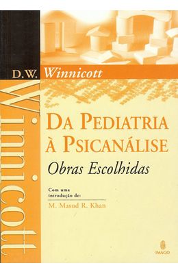 DA-PEDIATRIA-A-PSICANALISE---OBRAS-ESCOLHIDAS