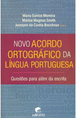 NOVO-ACORDO-ORTOGRAFICO-DA-LINGUA-PORTUGUESA---QUESTOES-PARA-ALEM-DA-ESCRITA