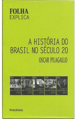 HISTORIA-DO-BRASIL-NO-SECULO-20-A---CAIXA-C--5-LIVROS---FOLHA-EXPLICA