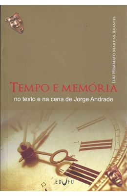TEMPO-E-MEMORIA-NO-TEXTO-E-NA-CENA-DE-JORGE-ANDRADE