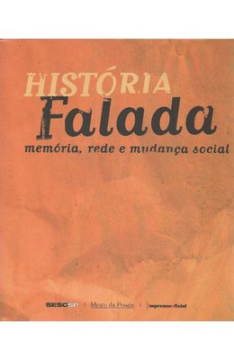 HISTORIA-FALADA----MEMORIA-REDE-E-MUDANCA-SOCIAL
