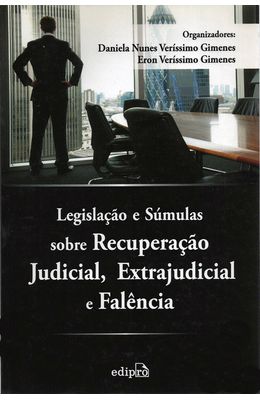 LEGISLACAO-E-SUMULAS-SOBRE-RECUPERACAO-JUDICIAL-EXTRAJUDICIAL-E-FALENCIA