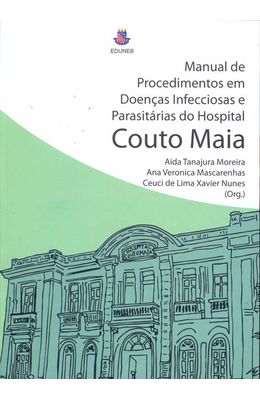 MANUAL-DE-PROCEDIMENTOS-EM-DOENCAS-INFECCIOSAS-E-PARASITARIAS-DO-HOSPITAL-COUTO-MAIA