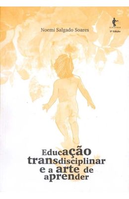 EDUCACAO-TRANSDISCIPLINAR-E-A-ARTE-DE-APRENDER