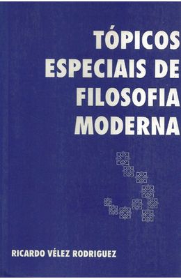 TOPICOS-ESPECIAIS-DE-FILOSOFIA-MODERNA