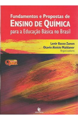 FUNDAMENTOS-E-PROPOSTAS-DE-ENSINO-DE-QUIMICA-PARA-A-EDUCACAO-BASICA-NO-BRASIL