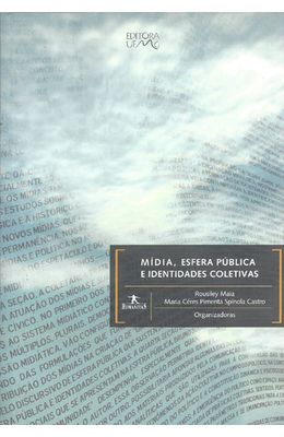 MIDIA-ESFERA-PUBLICA-E-IDENTIDADES-COLETIVAS