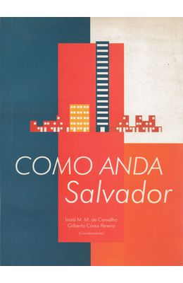 COMO-ANDA-SALVADOR-E-SUA-REGIAO-METROPOLITANA