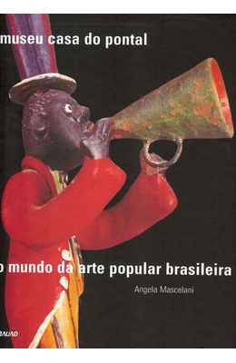 MUNDO-DA-ARTE-POPULAR-BRASILEIRA-O