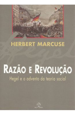 RAZAO-E-REVOLUCAO---HEGEL-E-O-ADVENTO-DA-TEORIA-SOCIAL