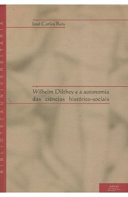 WILHELM-DILTHEY-E-A-AUTONOMIA-DAS-CIENCIAS---HISTORICOS-SOCIAIS